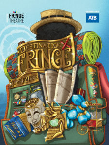 Destination Fringe theme design of a traveller with a straw hat and a large backpack. On the backpack is a collection of fringe related items, including patches of older Fringe themes, a site map, Fringe pins, a jester mask, a stage light and golden dancer, a balloon dog, a popcorn machine, and an accordian with the theme designer, Kyle Smith's, initials on it. In golden font is "Destination Fringe" at the top of the backpack with a colourful green, blue, and orange design. Below the title is smaller golden font that reads: "August 11-21, 2022"
