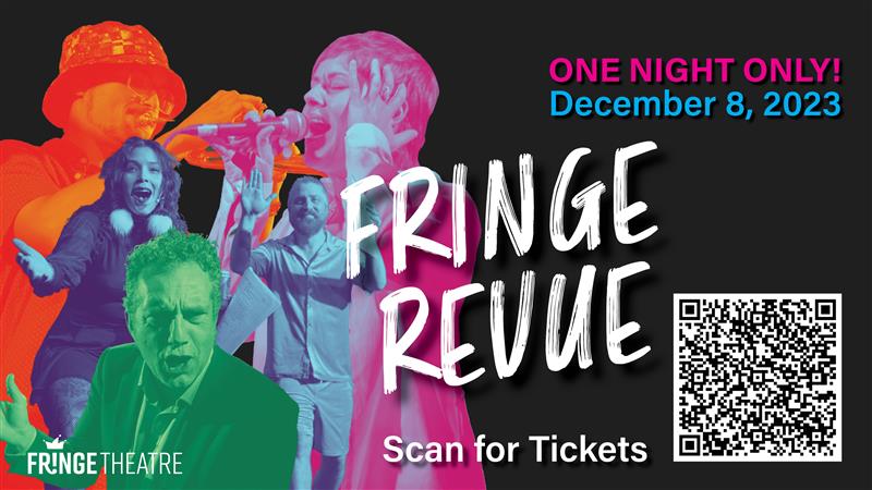 Fringe Revue banner featuring stylized images of photos from other revues.